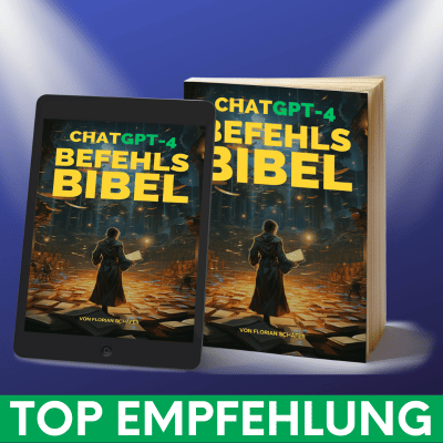 ChatGPT Befehls-Bibel von Florian Schäfer Erfahrungen